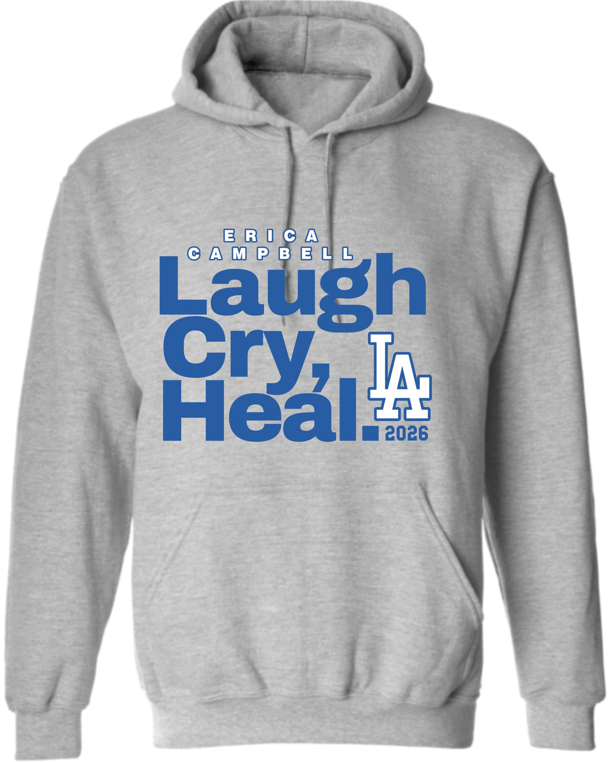 Laugh, Cry, Heal (LA) - Grey Hoodie