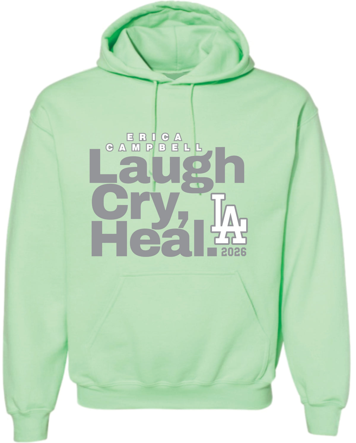 Laugh, Cry, Heal (LA) - Sea Green Hoodie